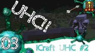 iCraft UHC#2 E03 - My Knight in shining Armor [1080p 60fps]