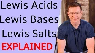 Lewis Salts (Adducts), Lewis Acids, Lewis Bases