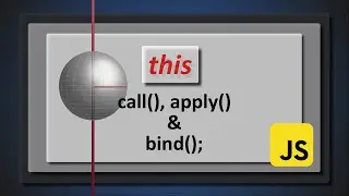 The this keyword with call(), apply() & bind() in JavaScript