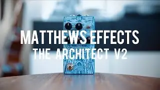 Matthews Effects The Architect V2 (demo)