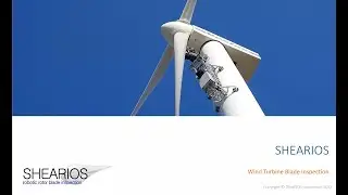 SheaRIOS - In Situ Wind Turbine Blade Inspection - Webinar - March 2022