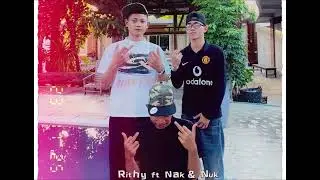 Rithy- FREE x Nak x Nuk ( Official Audio ) 
