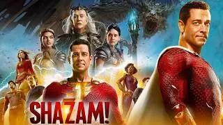 Shazam! Fury Of The Gods 2023 Full Movie Explained & Review | Zachary Levi, Asher Angel, Gal Gadot