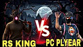 RSKING  VS  PC PLYEAR   1 vs 1 CUSTOM MATCH ( RS KING  OFFICIAL VIDEO) #freefire  #video #subscribe 