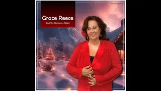 Grace Reece   Feel the magic of Christmas