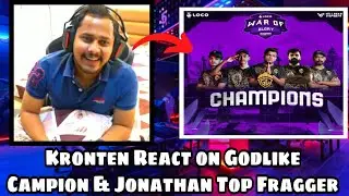 Kronten React On Godlike Campion And Jonathan Top Fragger In Loco War Of Glory