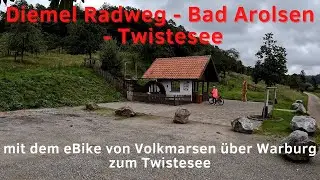von Volkmarsen - auf dem Diemel Radweg an den Twistesee