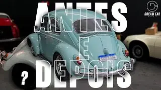 Antes e depois Fusca Azul Pastel | Dream Car Brasil