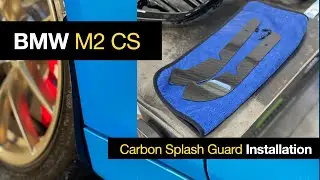 How to Install Autotecknic Carbon Fiber Front Splash Guards on the BMW M2 CS