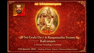Sri Goda Ranganaatha Kalyanam - JETUK Milton Keynes - January 2026