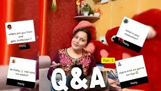 DAY 60/365 ⁉️My First Q&A 😍 | Instagram Questions Answered | Truthful Answers