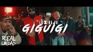LUZ BAJA - GIGUIGI (VIDEO OFICIAL)