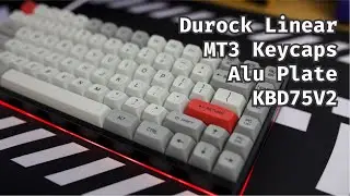 KBD75V2 w/ Lubed Durock Linear 67g on Aluminum Plate Typing Sound