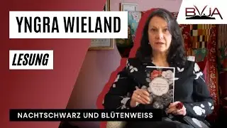 Buchvorstellung: Yngra Wieland - Nachtschwarz und Bl&uuml;tenwei&szlig; [BVjA]