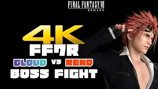 HOW TO DEFEAT RENO IN FINAL FANTASY 7 REMAKE | CLOUD VS RENO BOSS FIGHT IN 4K | FF7R 4K BOSS BATTLE