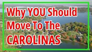 Why you should move to the Carolinas