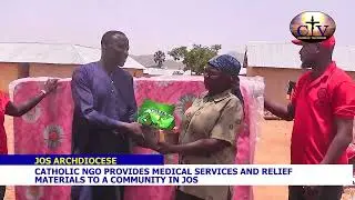 Catholic NGO Provides Medical Services and Relief Materials to A Community in Jos