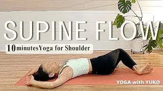 [No Hands Yoga] Supine Flow for Your Shoulders & Back