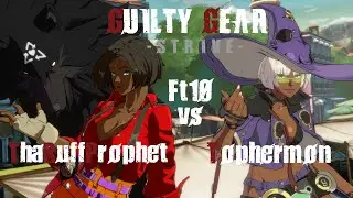 【GGST】Ft10 - ThaRuffProphet (Giovanna) vs Tophermon (I-No) 【Guilty Gear Strive】【Steam】
