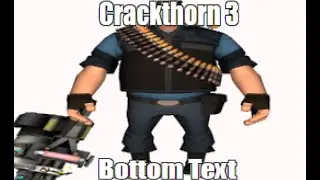 [VERY OLD] (SFM) Crackthorn Trailer 3 - Breadgame