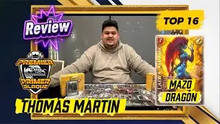 Review Mazo Dragon - Top 16 - Por Thomas Martin