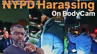 NYPD Caught On Bodycam Harassing Citizens...