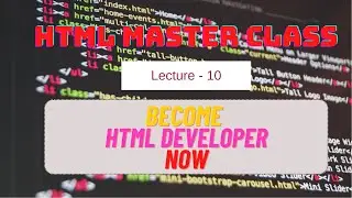 HTML Master Class - Lecture 10 input, form, label and script tags in HTML