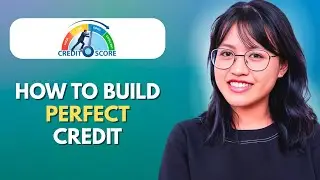 How To Build Perfect Credit From Scratch in 90 Days &ndash; Step by Step