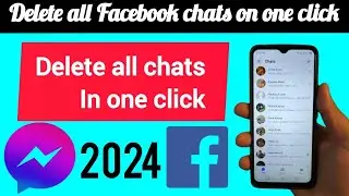 Delete message on Facebook messenger one click | How to delete fb messages| it&rsquo;s solution 2024|New