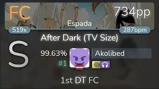 Akolibed | ASIAN KUNG-FU GENERATION - After Dark [Espada] 1st +HDNC FC 99.63% {#1 734pp FC} - osu!
