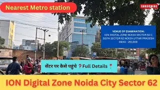 ION Digital Zone Noida Sector 62 | ION Digital Zone Exam Center | #noida #noidasector62 