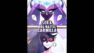 Sera vs Carmilla Carmine (Mog Battle) #vs #vsbattle #mogbattle