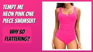 REVIEW (2026): Tempt Me Neon Pink One Piece Swimsuit. Features