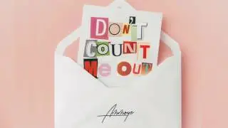 Ammoye - Don't Count Me Out
