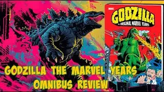 Godzilla The Original Marvel Years Omnibus Review #godzilla #omnibus #marvel