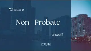 What are non-probate assets?
