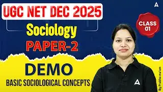 UGC NET Dec 2025 | UGC NET Sociology Basic Sociological Concepts | Demo Class By Prabha Mam