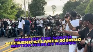KINGZ OF THE SOUTH WEEKEND BIG MOTOR HARLEY RACING 