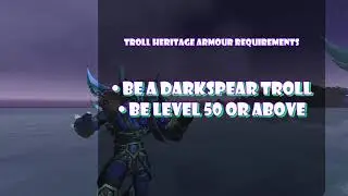 [WOW] TROLL HERITAGE ARMOUR QUESTLINE - FULL RUN