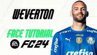 EA FC 24 - WEVERTON FACE TUTORIAL + STATS [PALMEIRAS].