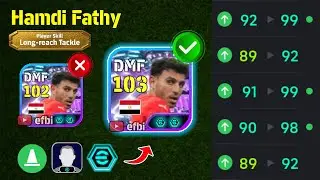 Hamdi Fathy 103 BEST TRAINING with Booster, Max Level, Player Progression eFootball 2026