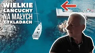 Łańcuchy na dnie. Port na greckich Małych Cykladach. #133