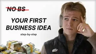 The No-Fluff Guide to Picking Your First Business Idea.