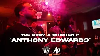TBE Cody x Chicken P - Anthony Edwards | shot by @A.OPRODUCTIONS ​