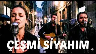 ÇEŞMİ SİYAHIM.mp4