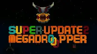 Super Mega Dropper - Halloween Update! [Download]