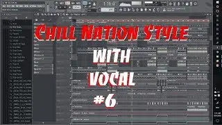 [Chill Nation Style] Vocal Chops With Vocal #6 [Free FLP]