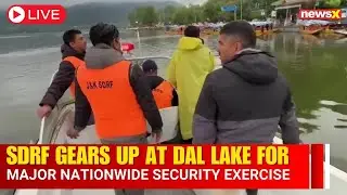 INDIA - PAKISTAN WAR LIVE : SDRF Holds Mock Drill at Dal Lake Ahead  |NewsX