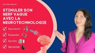 Stimuler son nerf vague avec la Neurotechnologie / Qui est le gagnant ?