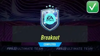 BREAKOUT SBC SOLUTION - FIFA 22 BREAKOUT SBC COMPLETED